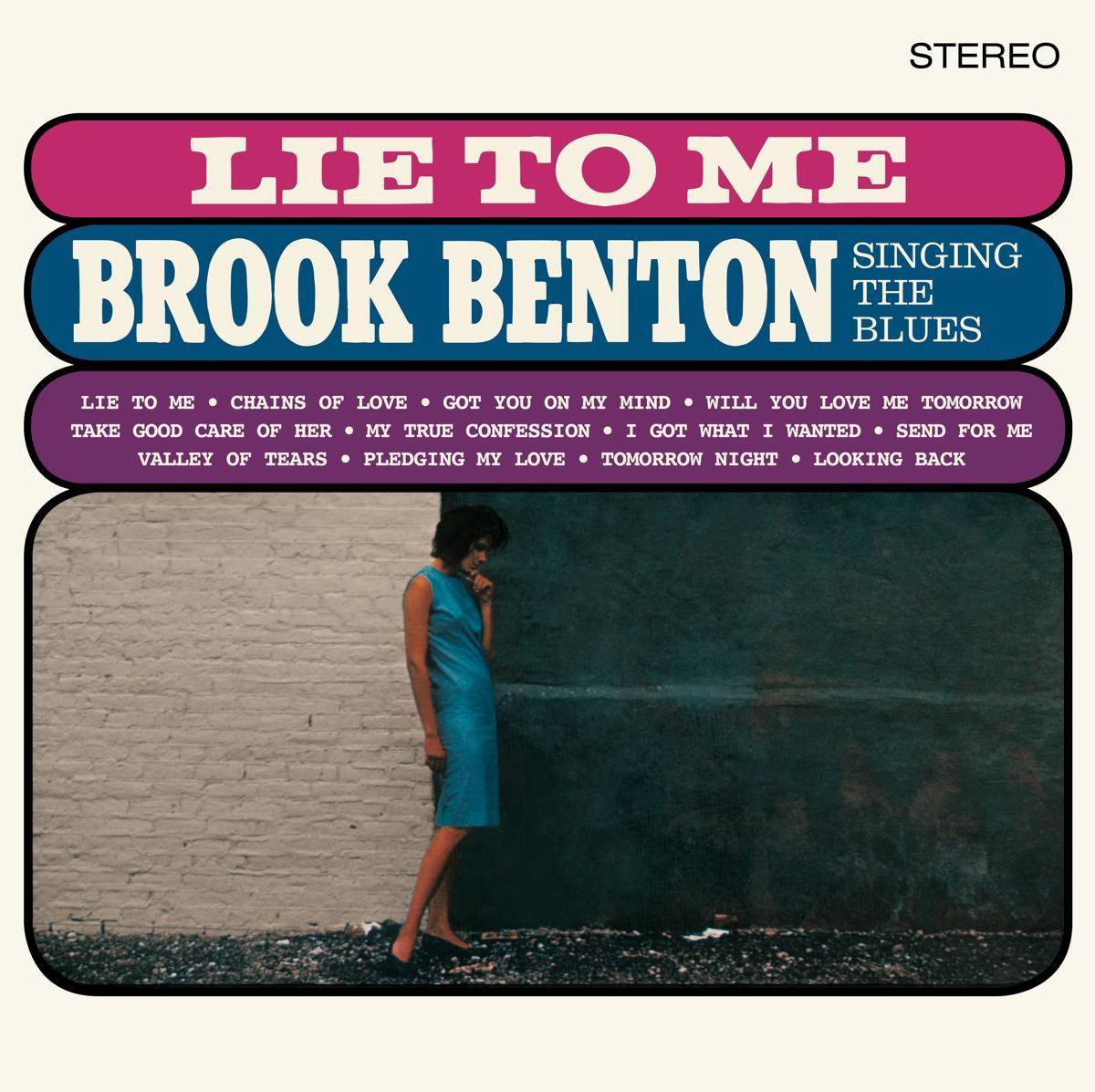 Lie To Me: Brook Benton Singing The Blues