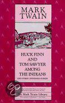 Huck Finn and Tom Sawyer Among the Indians