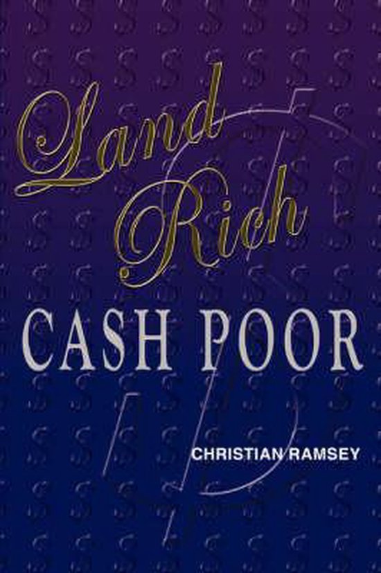 Land Rich, Cash Poor, Christian Ramsey 9781598584646 Boeken