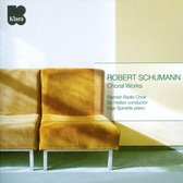 Inge Spinette, Vlaams Radio Koor, Bo Holten - Schumann: Choral Works (CD)