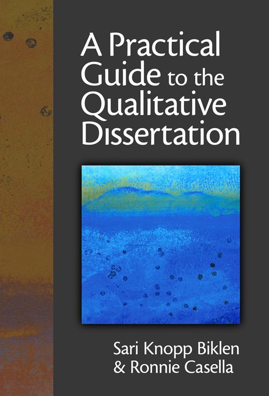 A Practical Guide to the Qualitative Dissertation - cover