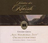 Edvard Grieg: Aus Holbergs Zeit; Orchesterweke