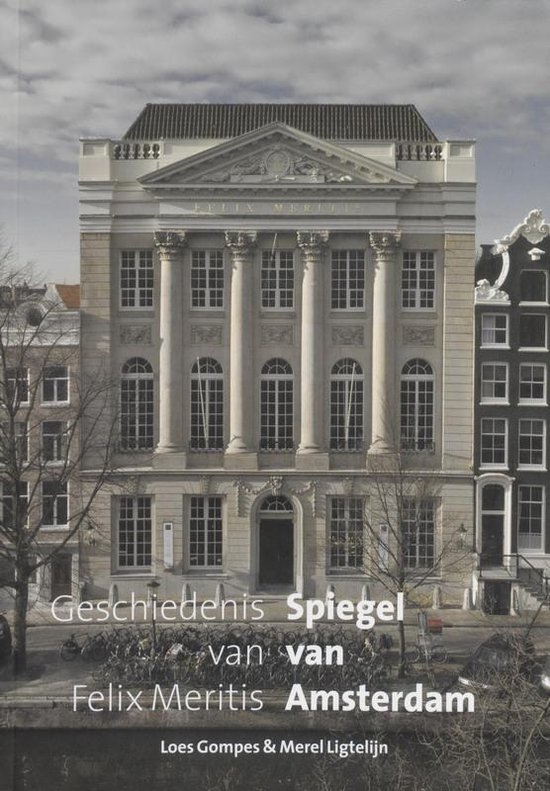 Cover van het boek 'Spiegel van Amsterdam' van M. Ligtelijn en Loes Gompes