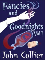 Fancies and Goodnights Vol 1