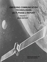 Emerging Communication Technologies (Ect) Phase 2 Report