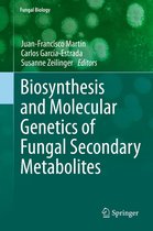 Fungal Biology - Biosynthesis and Molecular Genetics of Fungal Secondary Metabolites