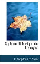 Syntaxe Historique Du Fran Ais