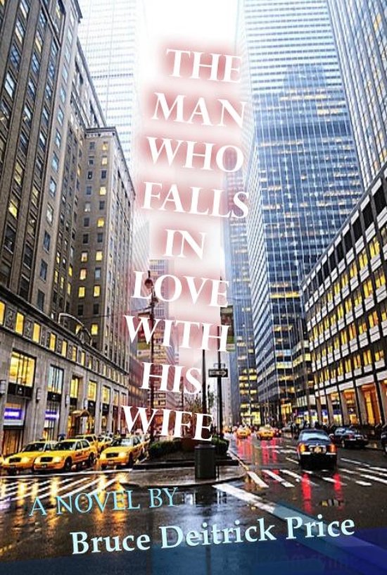 The Man Who Falls In Love With His Wife