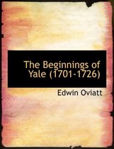 The Beginnings of Yale (1701-1726)