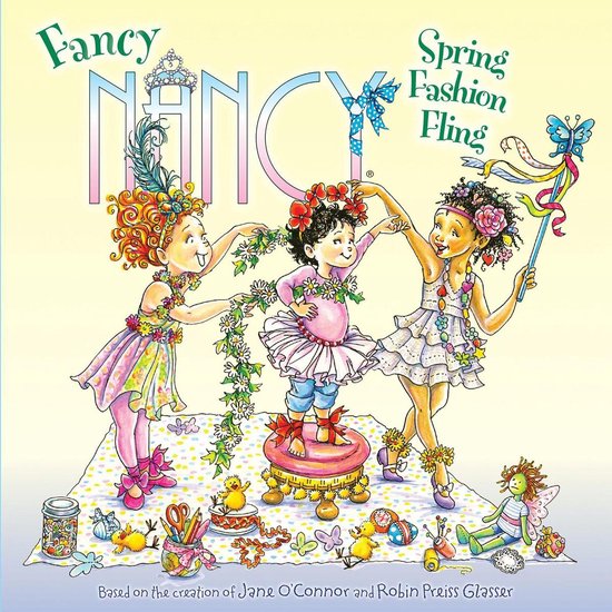Fancy Nancy - Fancy Nancy: Spring Fashion Fling - cover