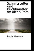 Schriftsteller Und Buchh Ndler Im Alten ROM