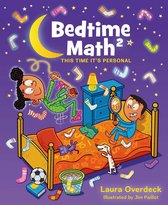 Bedtime Math Series - Bedtime Math: This Time It's Personal