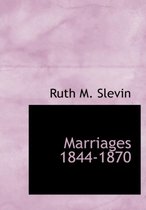 Marriages 1844-1870