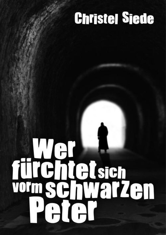 Wer fürchtet sich vorm schwarzen Peter