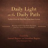 Daily Light on the Daily Path (Updated from the Holy Bible King James Version) Lib/E