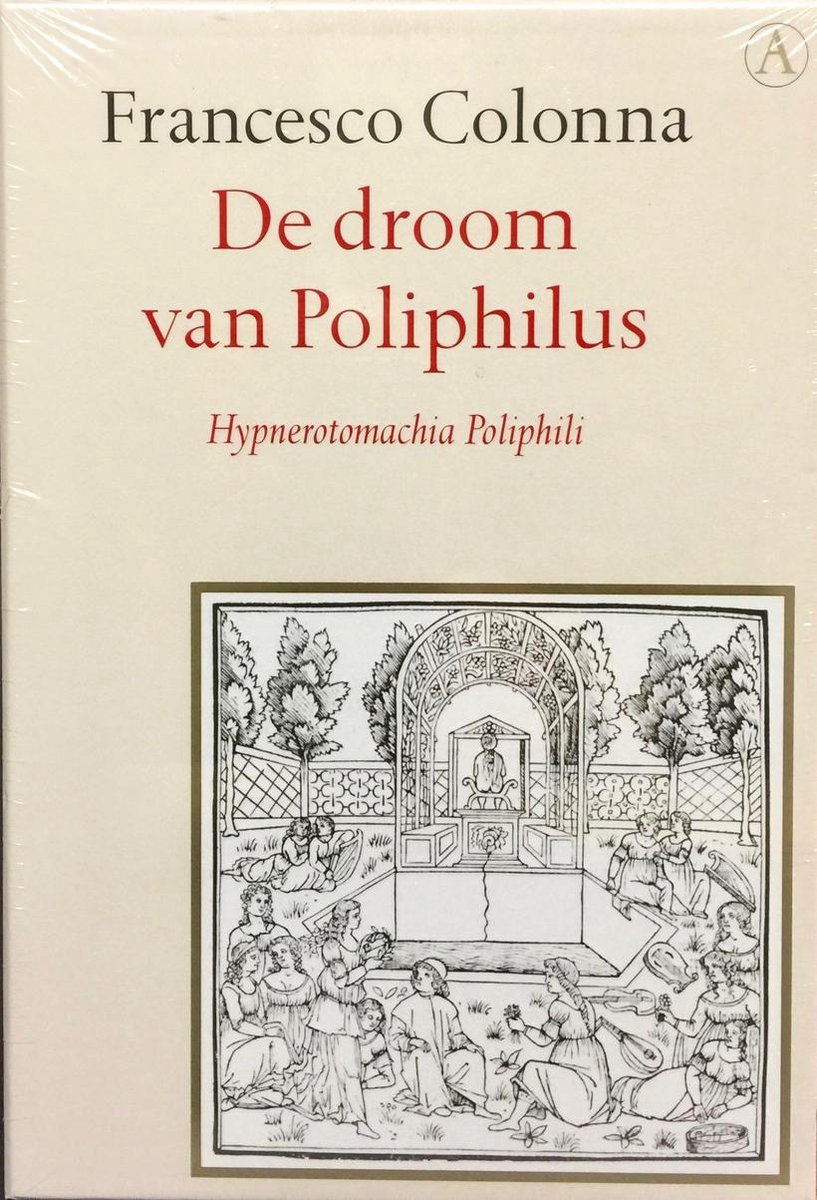 De Droom Van Poliphilus Set 2 Delen In Cassette - Hypnerotomachia Poliphili - F. Colonna