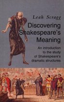 Discovering Shakespeare'S Meaning