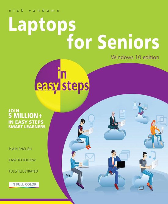 In Easy Steps - Laptops for Seniors in easy steps - Windows  ... - cover