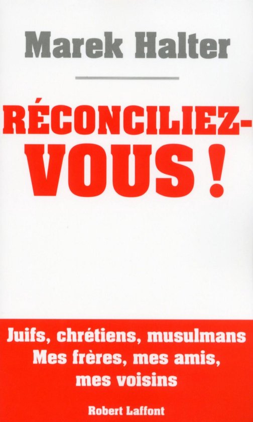 Réconciliez-vous