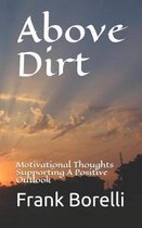 Above Dirt