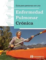 Gu a Para Personas Con Una Enfermedad Pulmonar Cr nica