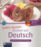 Guten Appetit! - Kochen auf Deutsch
