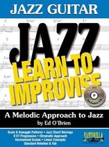 Jazz Guitar * Learn To Improvise
