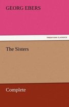 The Sisters - Complete