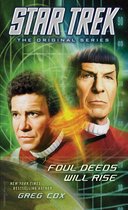 Star Trek: The Original Series - Foul Deeds Will Rise