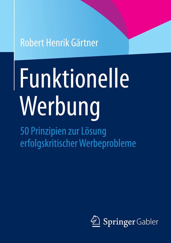 Funktionelle Werbung (ebook), Robert Henrik Gärtner 9783658057619