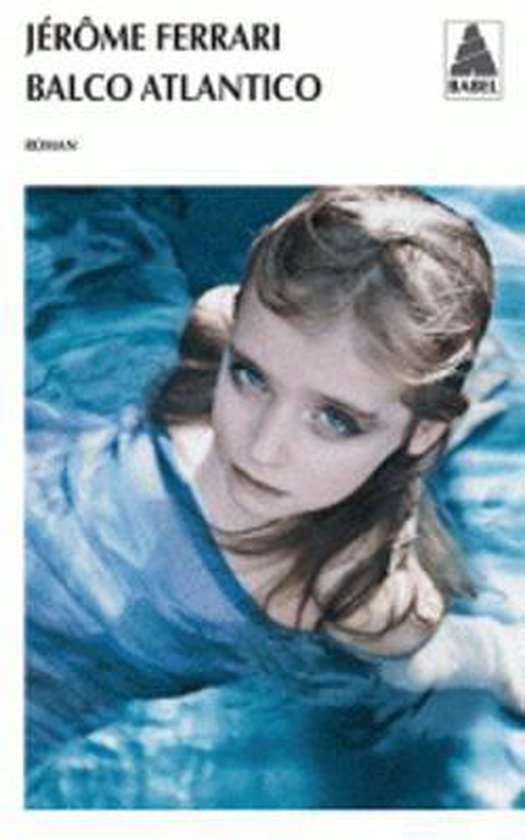 Actes Sud BALCO ATLANTICO, Français