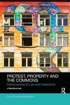 Social Justice- Protest, Property and the Commons
