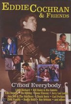 Eddie Cochran & Friends - C'Mon Everybody