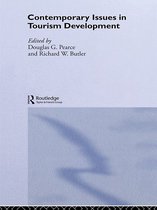 Routledge Advances in Tourism - Contemporary Issues in Tourism Development