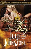 When a Laird Loves a Lady