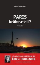 Polar & Suspense - Paris brûlera-t-il ?