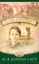 Orphan Trains Trilogy 2 - All My Tomorrows