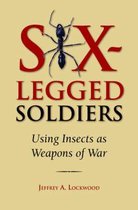 Six-Legged Soldiers