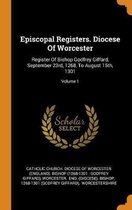 Episcopal Registers. Diocese of Worcester