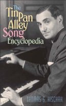 The Tin Pan Alley Song Encyclopedia