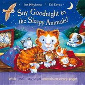 Say Goodnight To The Sleepy Animals!