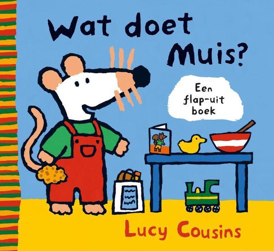 Cover van het boek 'Wat doet Muis ?'