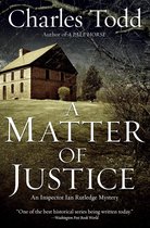 Inspector Ian Rutledge Mysteries 11 - A Matter of Justice