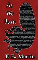 As We Burn