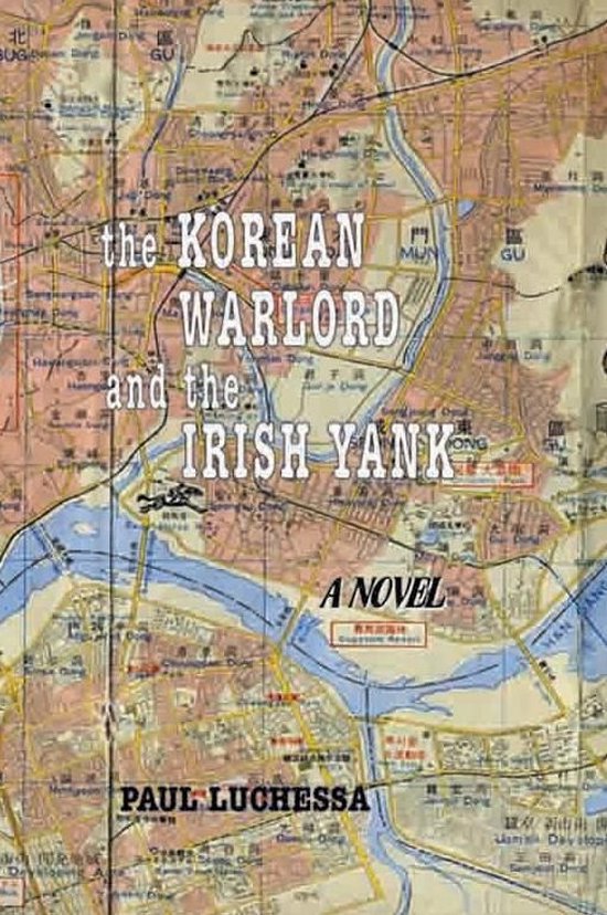 The Korean Warlord and the Irish Yank - cover
