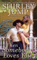 The Southern Belle Book Club 1 - When Somebody Loves You