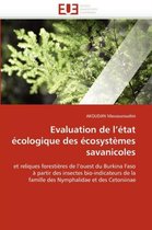 Evaluation de l'état écologique des écosystèmes savanicoles