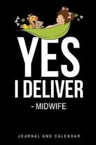Yes, I Deliver - Midwife