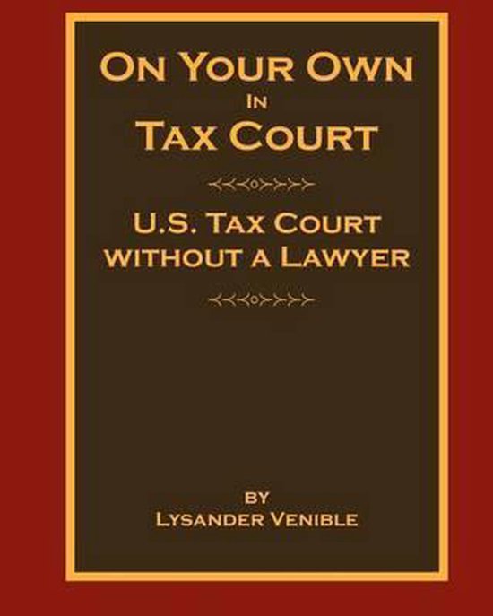 On Your Own in Tax Court - cover