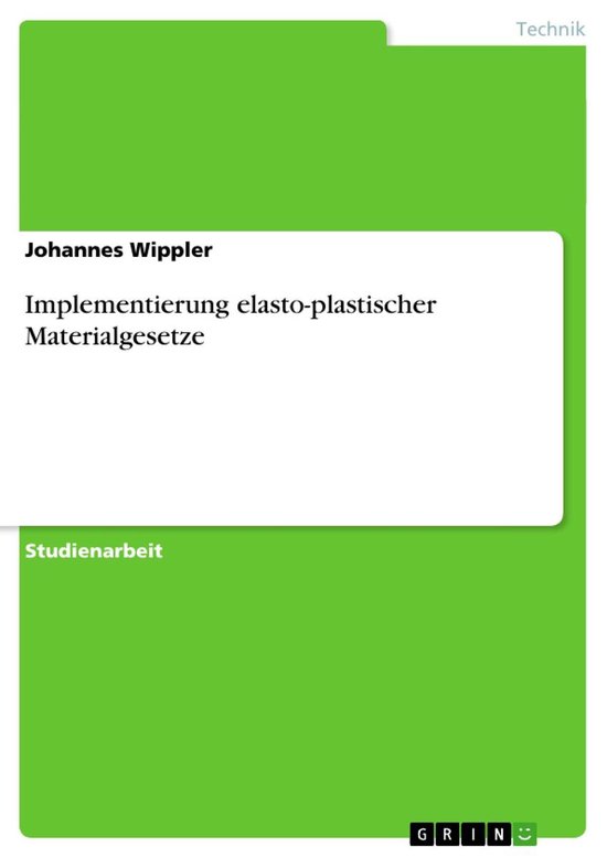 Implementierung elasto-plastischer Materialgesetze - cover